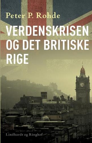 Verdenskrisen og det britiske rige