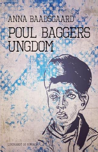 Poul Baggers ungdom