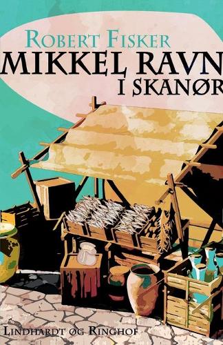 Mikkel Ravn i Skanor