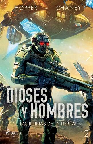 Las ruinas de la Tierra 2 - Dioses y hombres