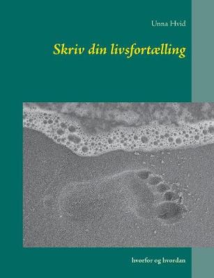 Skriv din livsfortælling
