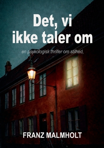 Det, vi ikke taler om