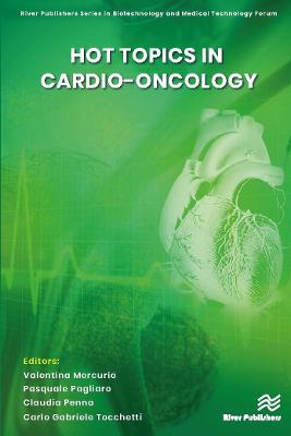 Hot topics in Cardio-Oncology