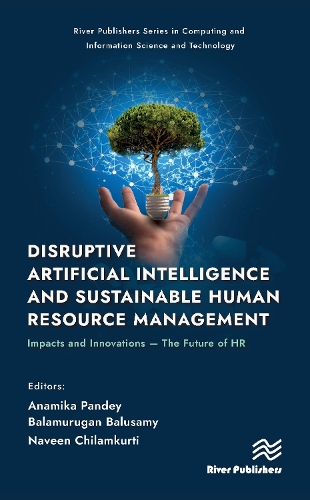 Disruptive Artificial Intelligence and Sustainable Human Resource Management