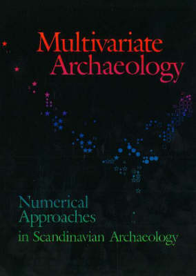 Multivariate Archaeology