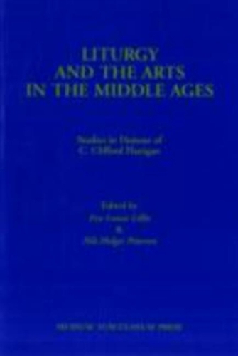Liturgy & the Arts in the Middle Ages
