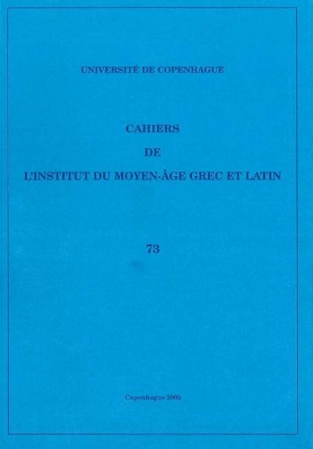 Cahiers de l'Institut du Moyen-Âge Grec et Latin
