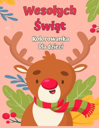 Kolorowanka Wesolych Świąt dla dzieci 4-8