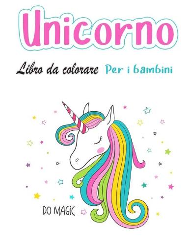 Libro da colorare unicorno per bambini di eta 4-8