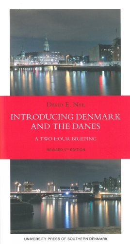 Introducing Denmark & the Danes