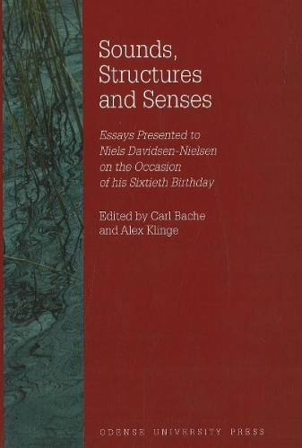 Sounds, Structures & Senses