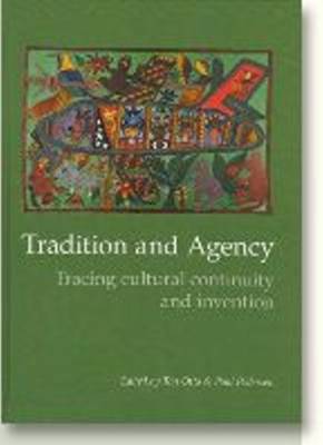 Tradition & Agency