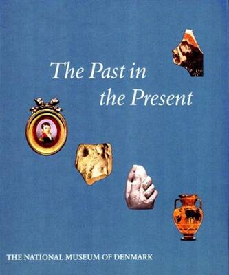 The Past in the Present