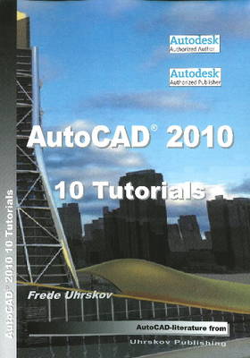 AutoCAD 2010 -- 10 Tutorials