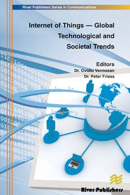 Internet of Things - Global Technological and Societal Trends Smart Environments and Spaces to Green ICT