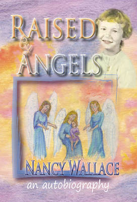 Raised by Angels
