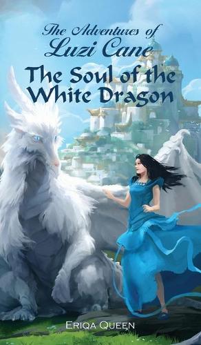 The Soul of the White Dragon