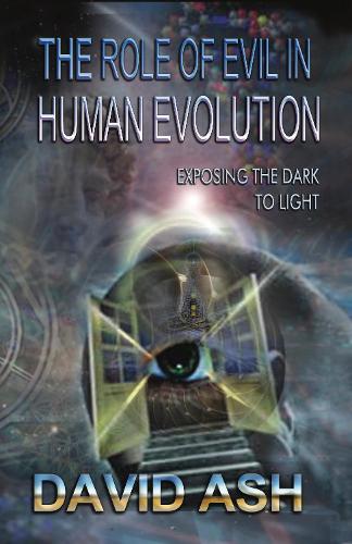 The Role of Evil in Human Evolution