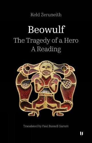 Beowulf - The Tragedy of a Hero