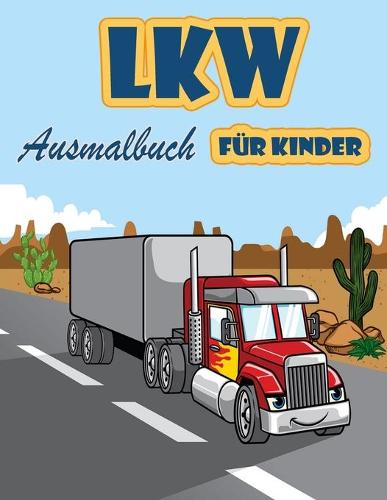 Lkw Malbuch fur Kinder