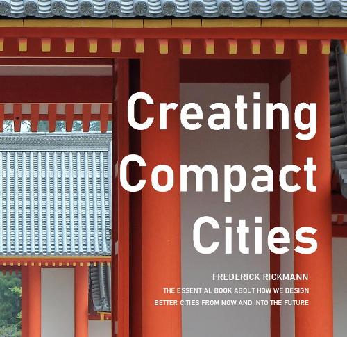 Creating Compact Cities