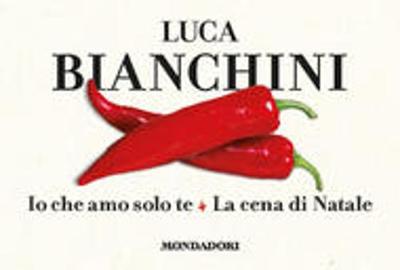 Io Che Amo Solo Te + La Cena Di Natale