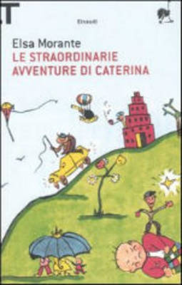 Le Straordinarie Avventure DI Caterina