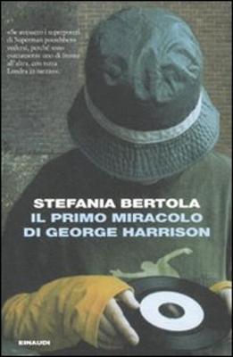 Il Primo Miracolo DI George Harrison