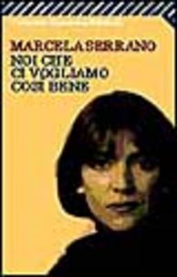 Noi che ci vogliamo cosi bene