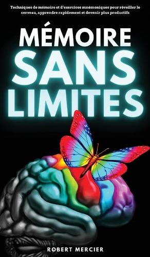 Memoire Sans Limites