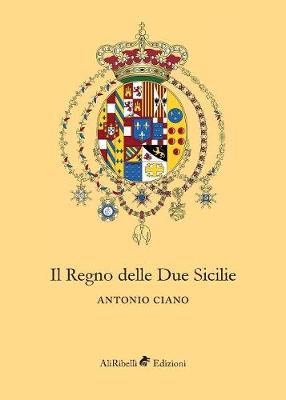 Il Regno delle Due Sicilie