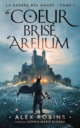 Le Coeur Brisé D`Arelium