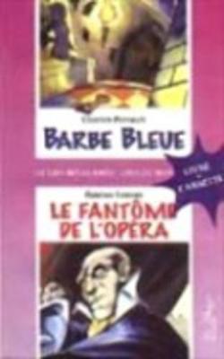 Barbe Bleue/Le fantome de l'opera + CD
