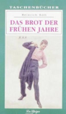 Das Brot Der Fruhen Jahre