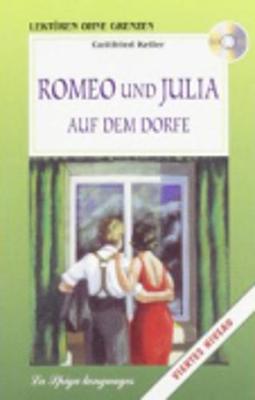 Romeo und Julia auf dem Dorfe & CD