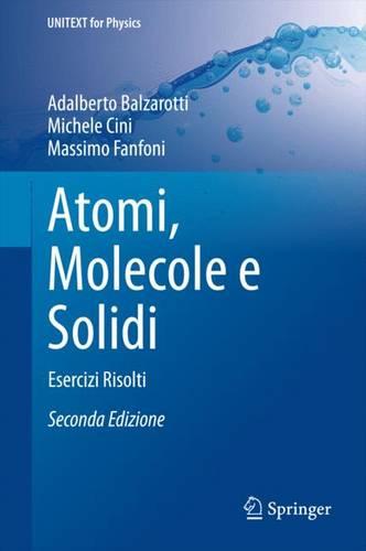 Atomi, Molecole e Solidi