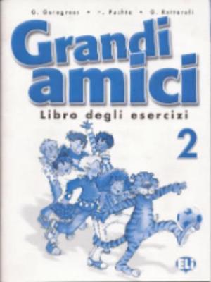Grandi Amici 2
