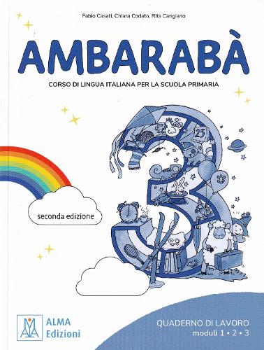 Ambarabà 3 - quaderno di lavoro + online audio + video - seconda edizione