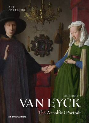 Van Eyck: The Arnolfini Portrait - Art Mysteries