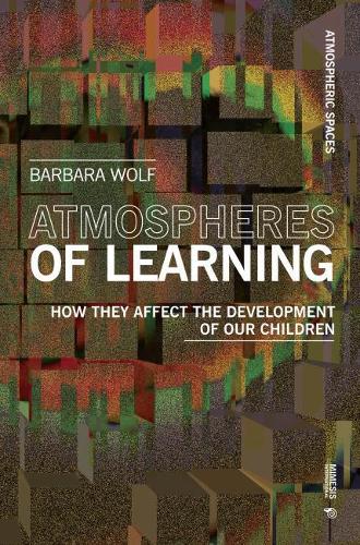 Atmospheres of Learning