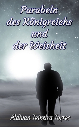 Parabeln des Königreichs und der Weisheit