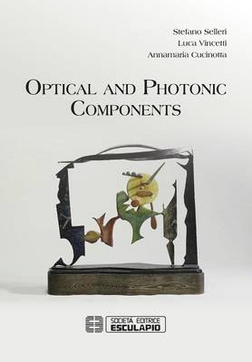 Optical and Photonic Components