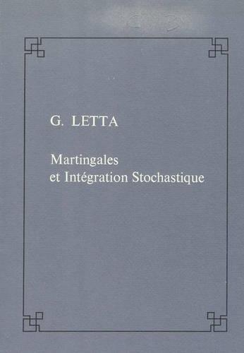 Martingales et intégration stochastique