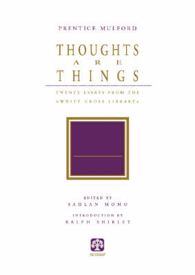Thoughts are Things