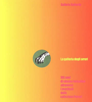 La Galleria Degli Orrori