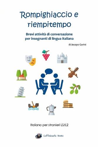 Rompighiaccio e riempitempo