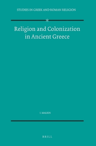 Religion and Colonization in Ancient Greece