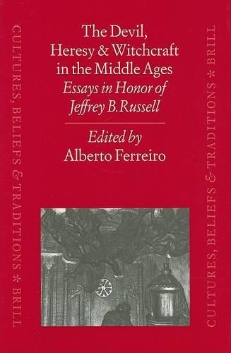 The Devil, Heresy and Witchcraft in the Middle Ages