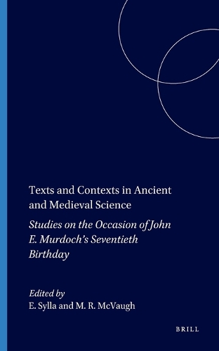Texts and Contexts in Ancient and Medieval Science