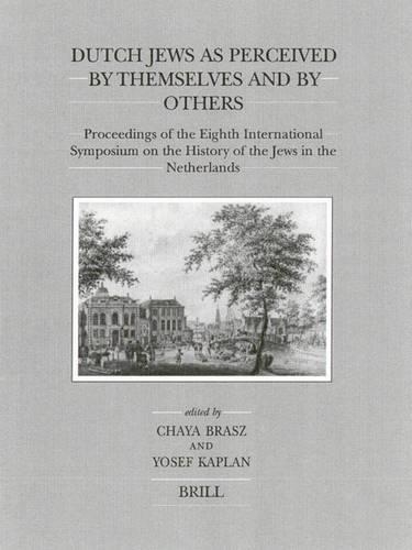 Dutch Jews as Perceived by Themselves and by Others